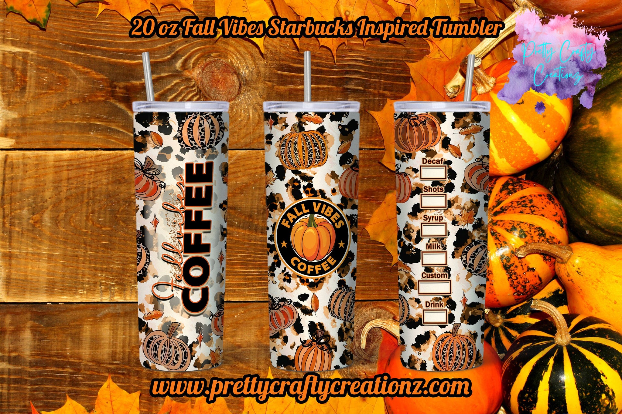 Fall VIbes Starbucks Inspired 20 ounce Tumbler